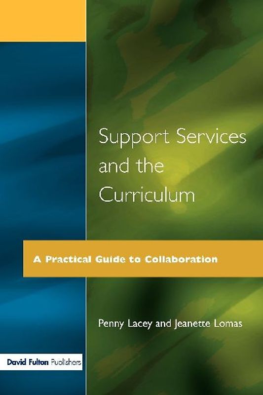 Support Services and the Curriculum