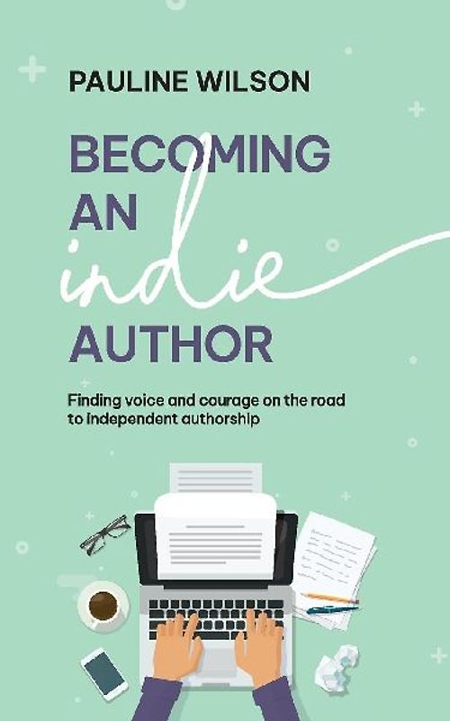 Becoming an Indie Author