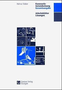 Arbeitsblätter Karosserie-Instandsetzung Gesamtausgabe