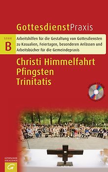 Christi Himmelfahrt/Pfingsten/Trinitatis