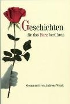 Geschichten, die das Herz berühren