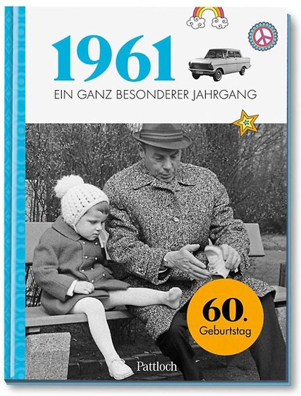 1961 - Ein ganz besonderer Jahrgang