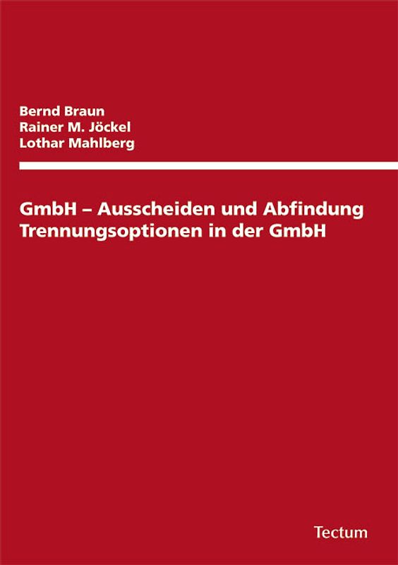 GmbH – Ausscheiden und Abfindung
