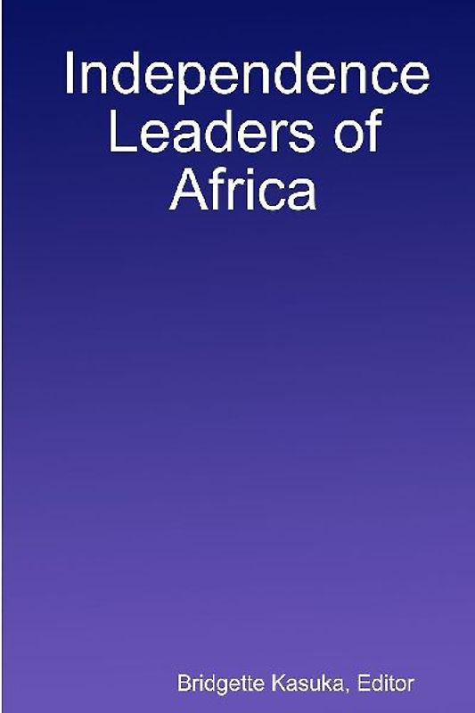 Independence Leaders of Africa