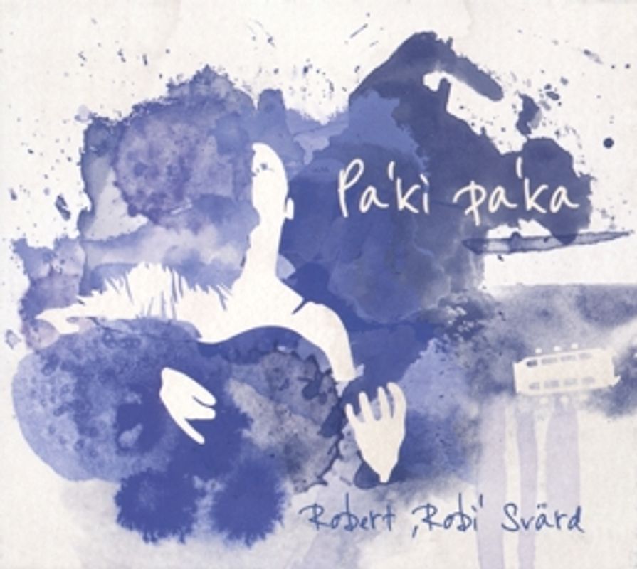 Svärd,Robert - Pa'ki pa'ka