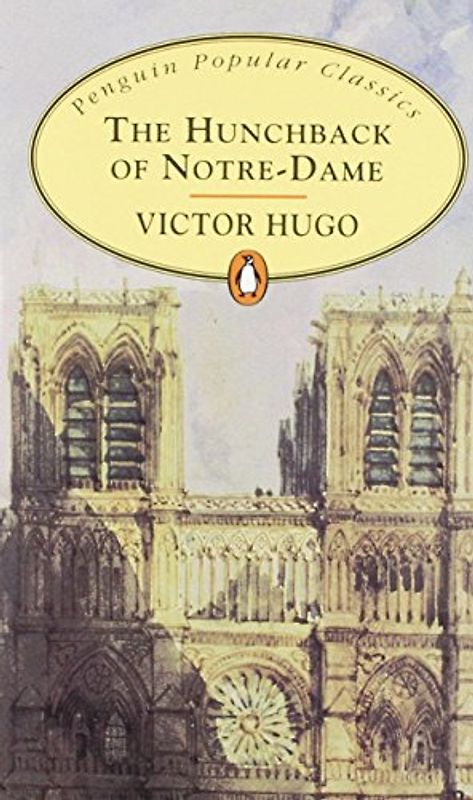 Hunchback of Notre Dame - Hugo, Victor