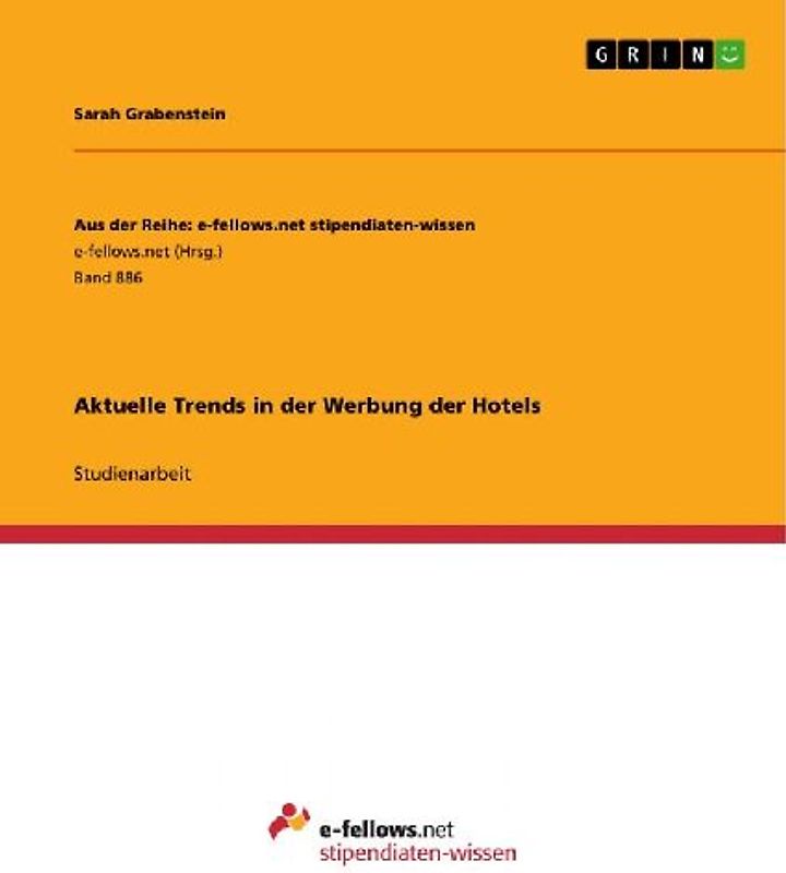 Aktuelle Trends in der Werbung der Hotels