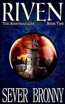 Riven (The Arinthian Line, Band 2)