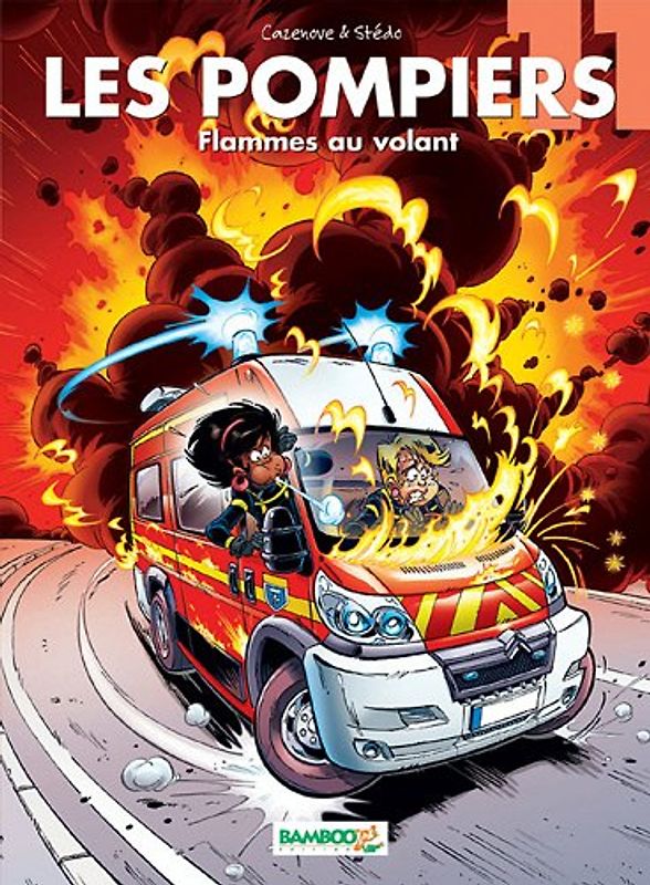 Les Pompiers, Tome 11 : Flammes au volant