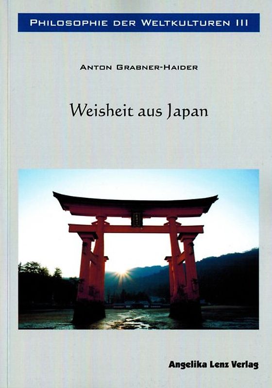 Philosophie der Weltkulturen III