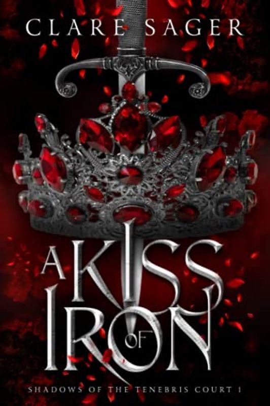 A Kiss of Iron
