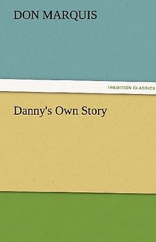 Danny's Own Story