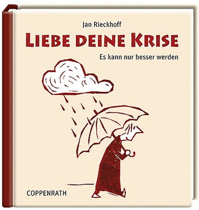 Liebe deine Krise