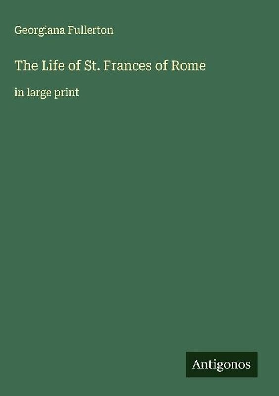 The Life of St. Frances of Rome