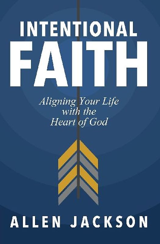 Intentional Faith