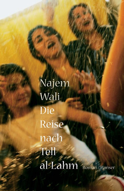 Die Reise nach Tell al-Lahm. Roman