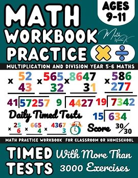 Ks2 Maths Workbook Year 5, 6, Multiplication And Division , Maths Book for 9-11 Year Olds: Practice Workbook Multiply and Divide With 2-Digit, ... and Revision ( Kids Ages 9-11 ), Grade4-5