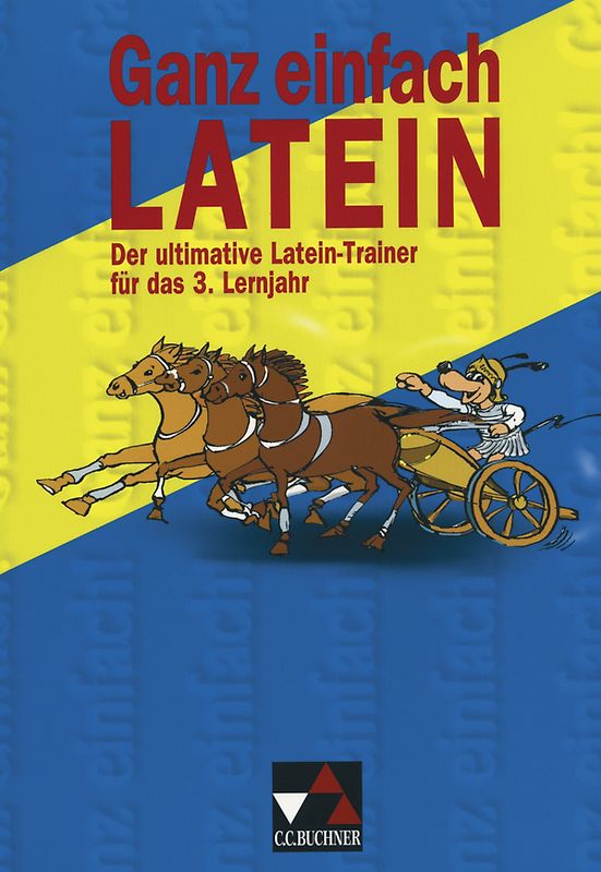 Ganz einfach Latein / Ganz einfach Latein 3