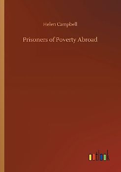 Prisoners of Poverty Abroad