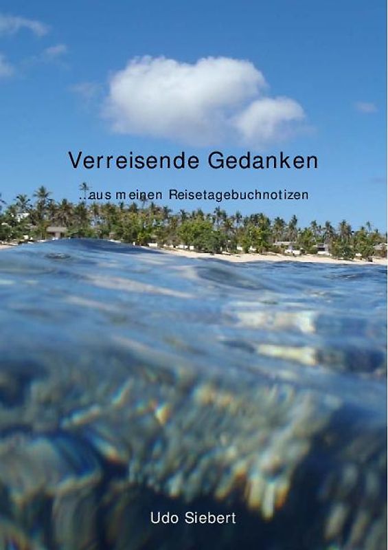 Verreisende Gedanken