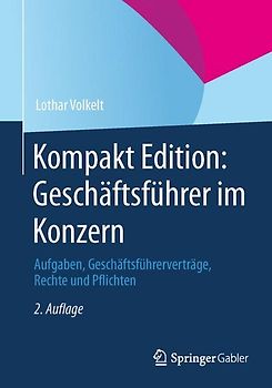 Kompakt Edition: Geschäftsführer im Konzern