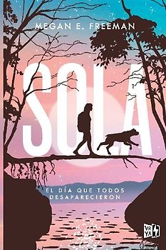 Sola (Alone)