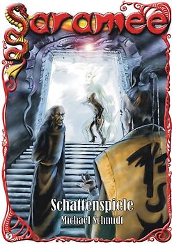 Saramee 5: Schattenspiele