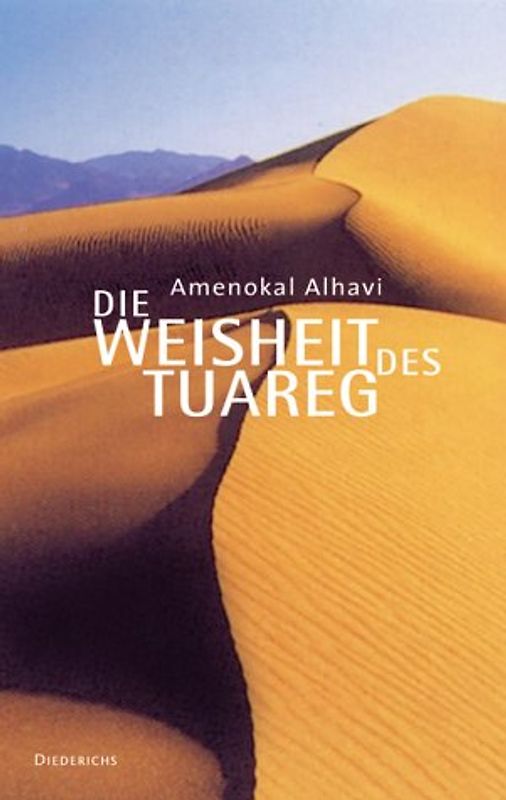 Die Weisheit der Tuareg