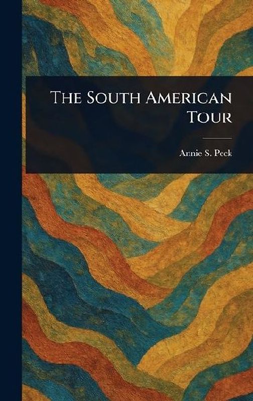 The South American Tour