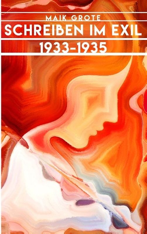 Schreiben im Exil 1933-1935