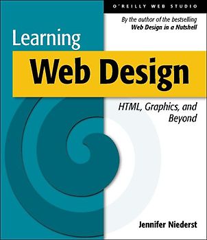 Learning Web Design: HTML, Graphics and Beyond