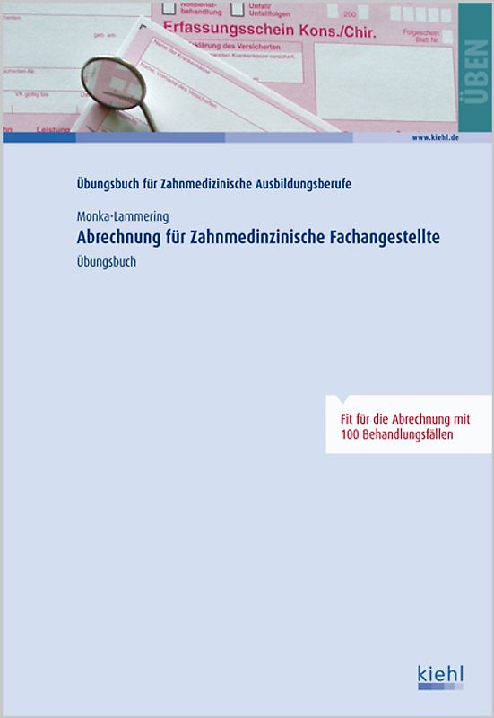 Abrechnung für Zahnmedizinische Fachangestellte - Übungsbuch