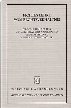 Fichtes Lehre vom Rechtsverhältnis