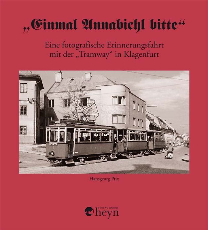 "Einmal Annabichl bitte"