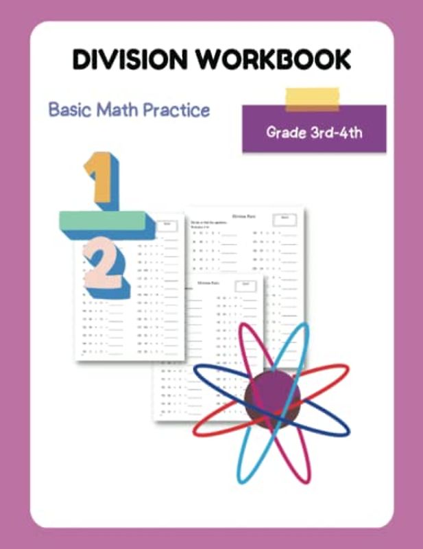 Division Workbook Basic Math Practice: Worksheet Practice Math Facts Drills Exercises on divisors up to 12