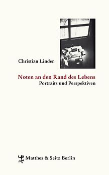 Noten an den Rand des Lebens