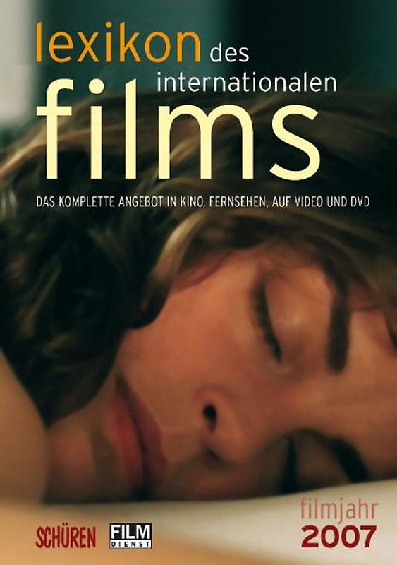 Lexikon des internationalen Films. Filmjahr 2007