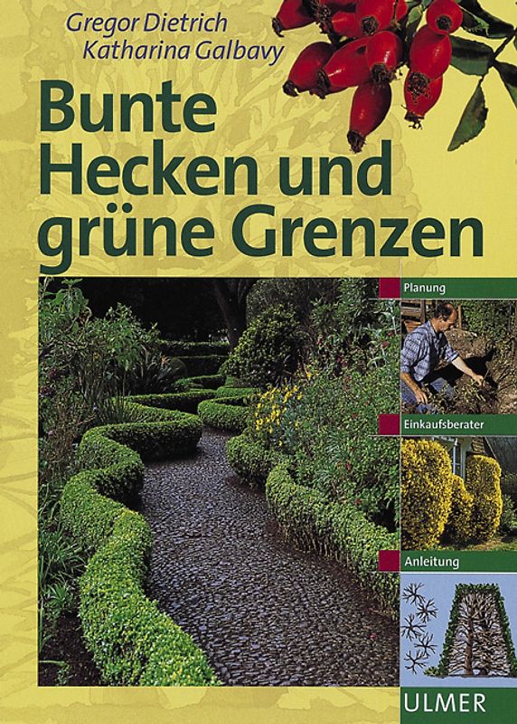 Bunte Hecken und grüne Grenzen