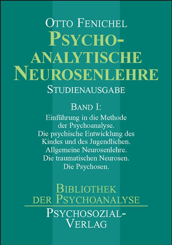 Psychoanalytische Neurosenlehre Band I-III