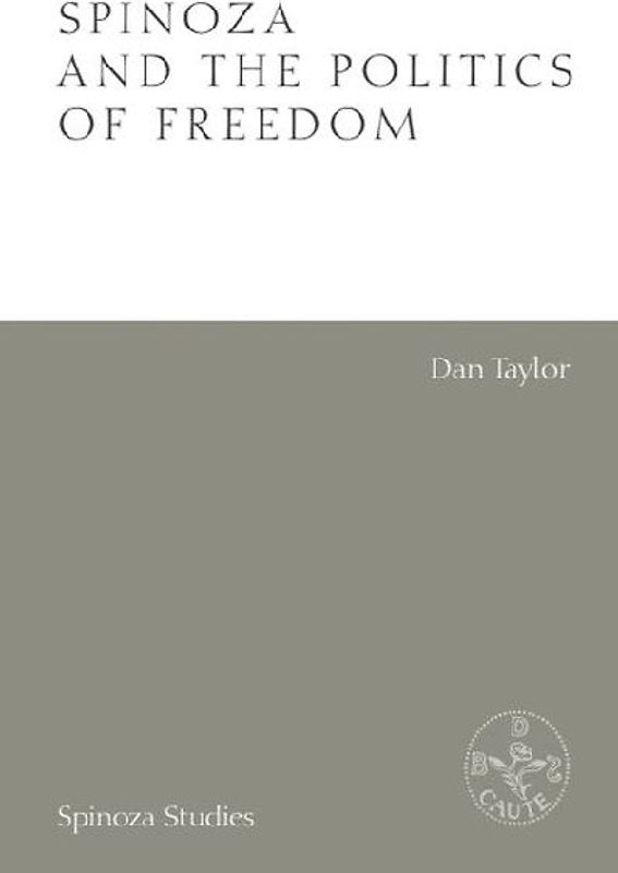 Spinoza and the Politics of Freedom