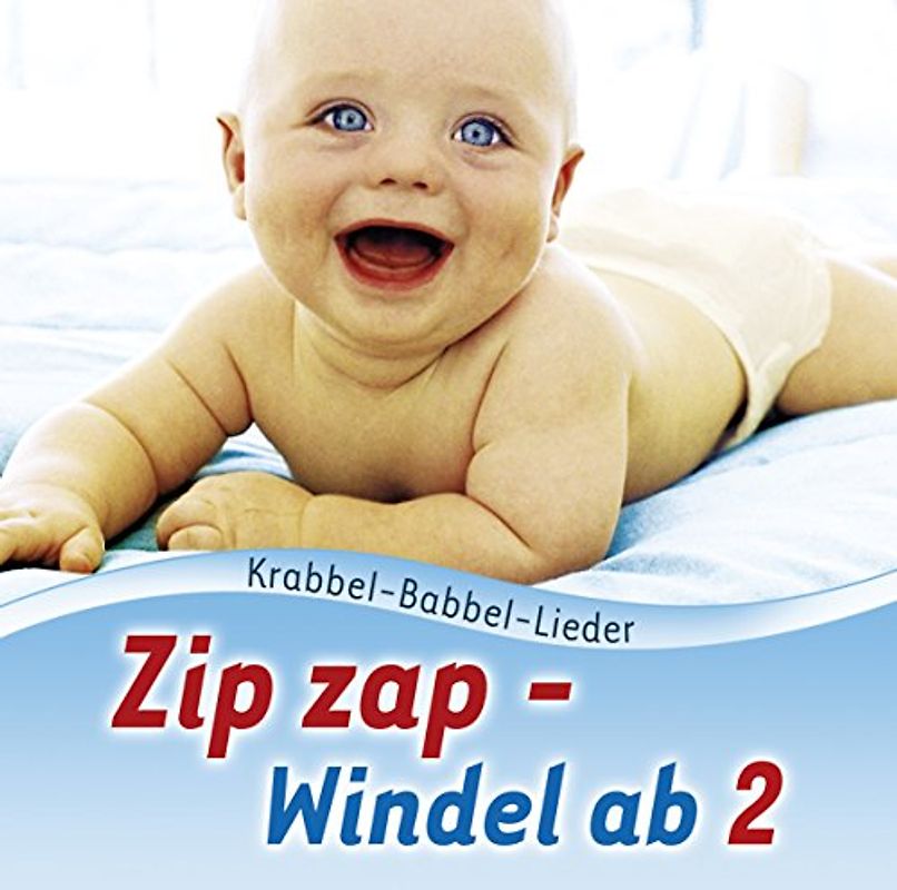 Gertrud und Dirk Schmalenbach - Zip zap - Windel ab 2
