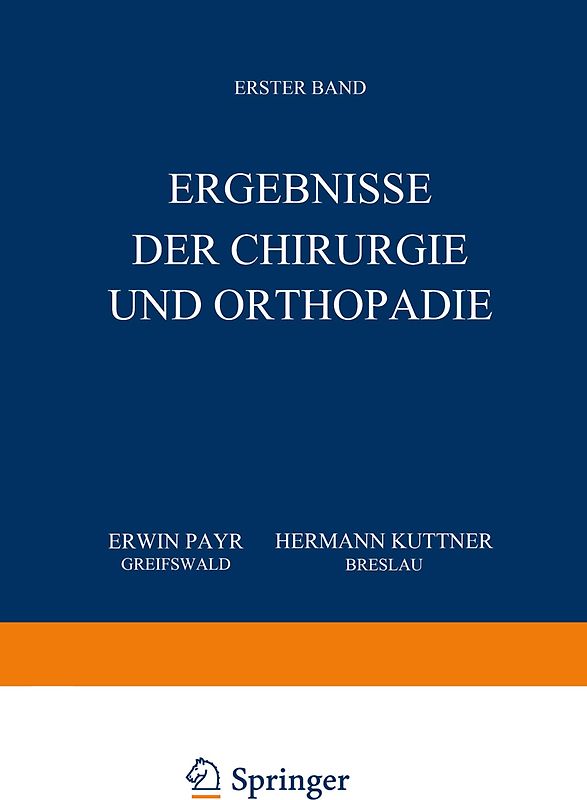 Ergebnisse der Chirurgie und Orthopädie
