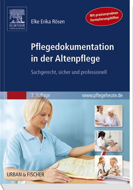 Pflegedokumentation in der Altenpflege