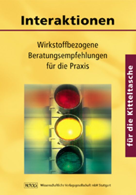 Interaktionen für die Kitteltasche. Wirkstoffbezogene Beratungsempfehlungen für die Praxis