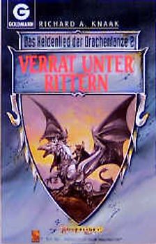 Das Heldenlied der Drachenlanze / Verrat unter Rittern