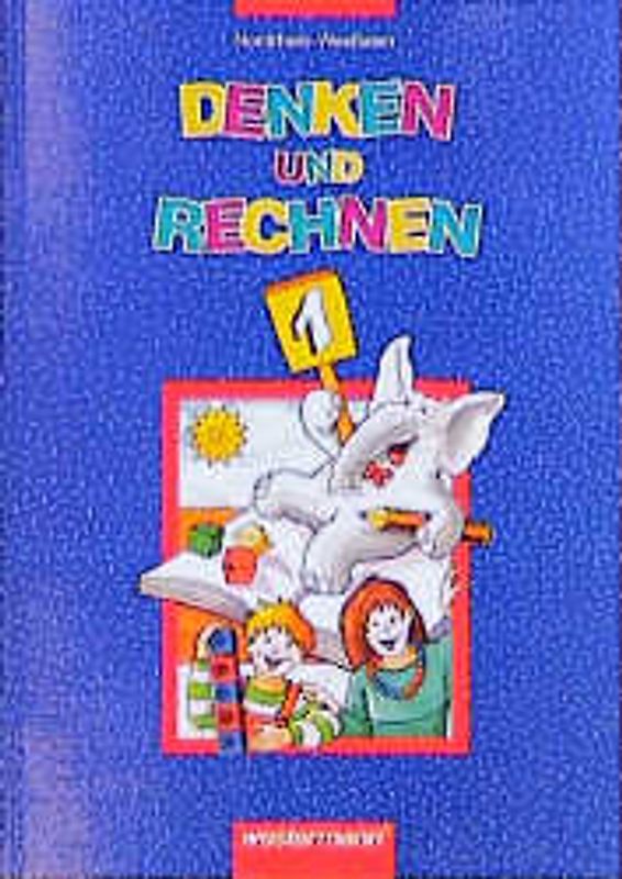 Denken und Rechnen für Grundschulen in Nordrhein-Westfalen