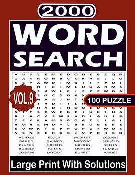 2000 WORD SEARCH Large Print: 100 Puzzle With Solutions Vol.9