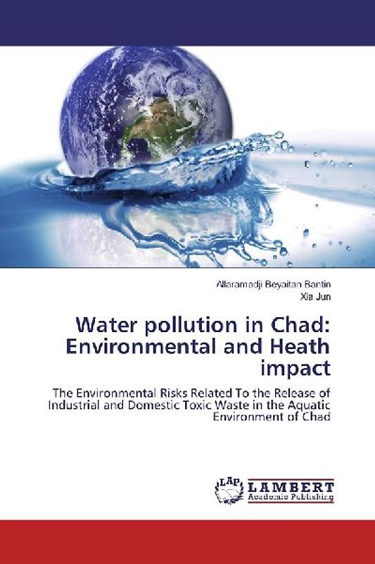 Water pollution in Chad: Environmental and Heath impact