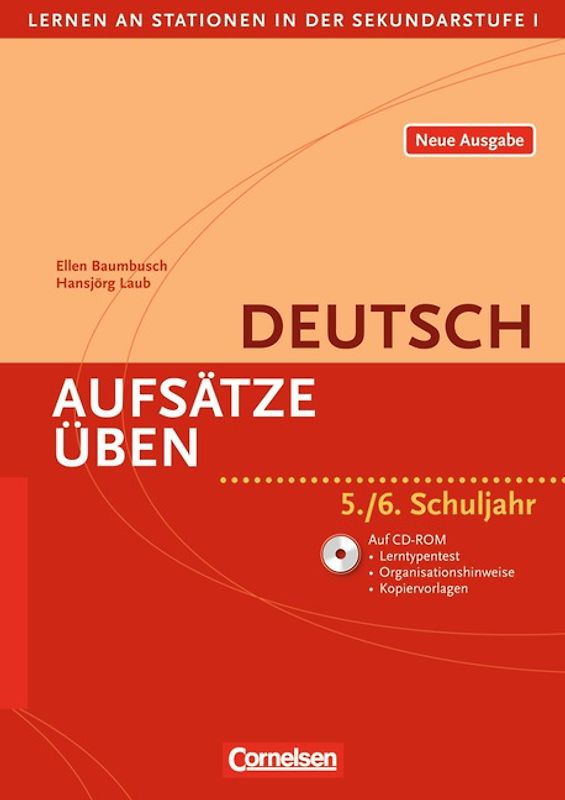 Lernen an Stationen in der Sekundarstufe I - Neue Ausgabe / Aufsätze üben