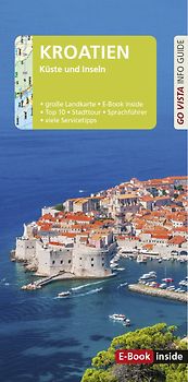 GO VISTA: Reiseführer Kroatien